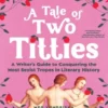 A Tale of Two Titties