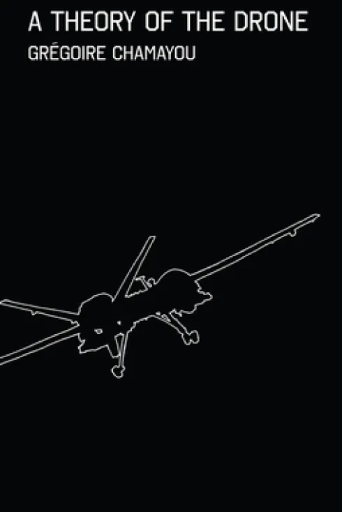 A Theory of the Drone