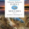 Atlantic Salmon Flies 2 | Mouches pour le saumon atlantique 2