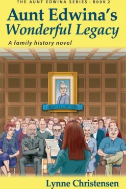 Aunt Edwina's Wonderful Legacy