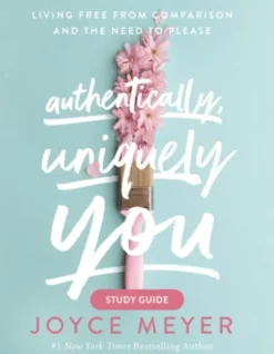 Authentically, Uniquely You Study Guide