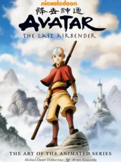 Avatar: The Last Airbender - The Art of the Animated Series (Second Edition)