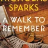 A Walk to Remember