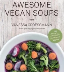 Awesome Vegan Soups
