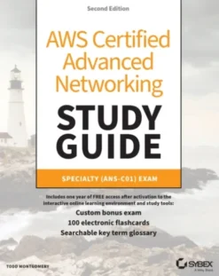AWS Certified Advanced Networking Study Guide