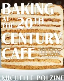 Baking at the 20th Century Cafe
