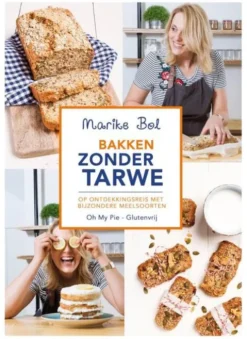 Bakken zonder Tarwe