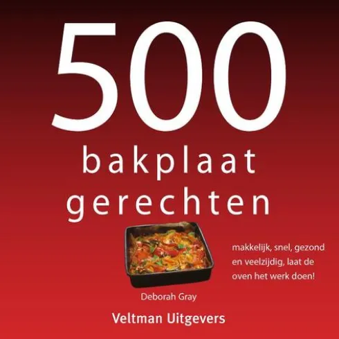 500 Bakplaatgerechten