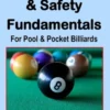 Basic Defense & Safety Fundamentals for Pool & Pocket Billiards