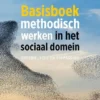 Basisboek methodisch werken in het sociaal domein