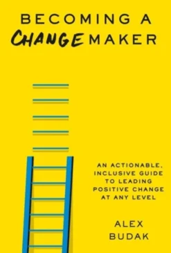 Becoming a Changemaker