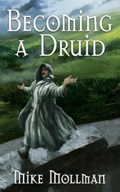Becoming a Druid