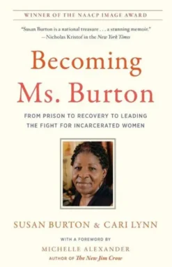 Becoming Ms. Burton