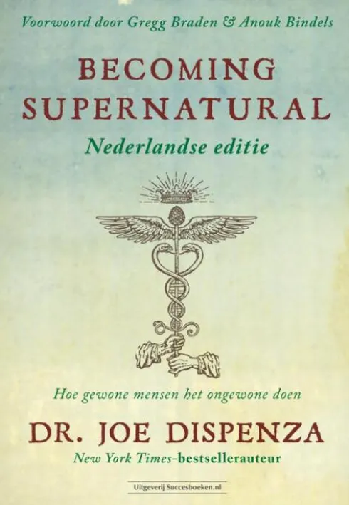 Becoming Supernatural Nederlandse editie