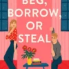 Beg, Borrow, or Steal