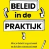 Beleid in de praktijk