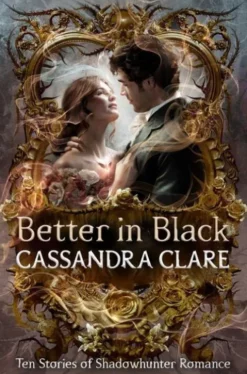 Better in Black