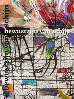 Bewustzijn Van Schijn