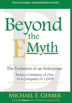 Beyond The E-Myth