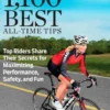 Bicycling 1,100 Best All-Time Tips