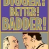 BIGGER! BETTER! BADDER!: WRESTLEMANIA III and the Year It All Changed