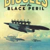 Biggles and the Black Peril