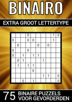 Binairo Extra Groot Lettertype - 75 Binaire Puzzels voor Gevorderden