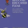 Birds, Bees and Educated Fleas