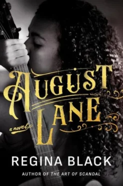Black, R: August Lane