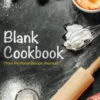 Blank Cookbook (Your Personal Recipe Journal)