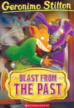 Blast from the Past (Geronimo Stilton #84)