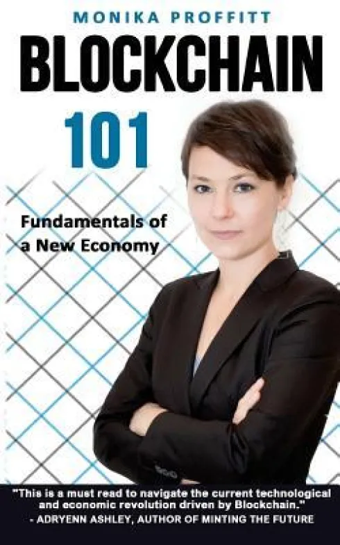 Blockchain 101: Fundamentals of a New Economy