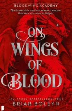 Bloodwing Academy 1 - On Wings Of Blood
