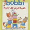 Bobbi naar de speelzaal