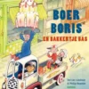 Boer Boris en bakkertje Bas