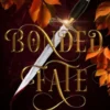 Bonded Fate (Guardians of the Maiden #2)