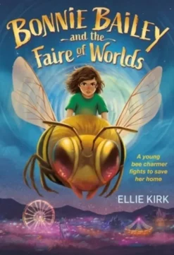 Bonnie Bailey and the Faire of Worlds