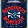 Bookshops & Bonedust