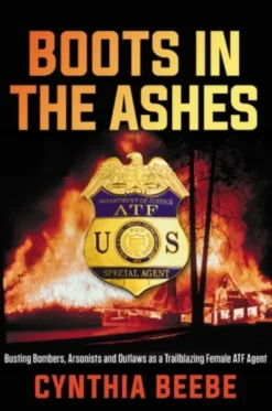 Boots in the Ashes