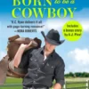 Born to Be a Cowboy