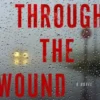 Breathing Through the Wound