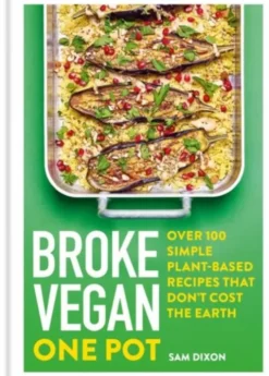 Broke Vegan: One Pot