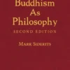 Buddhism As Philosophy