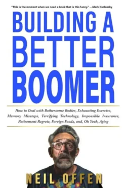 Building a Better Boomer
