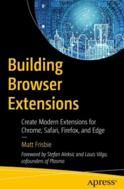 Building Browser Extensions