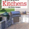 Building Outdoor Kitchens for Every Budget
