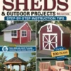 Build Your Own Sheds & Outdoor Projects Manual, Sixth Edition
