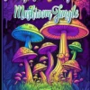 Burning the midnight oil: Mushroom Jungle