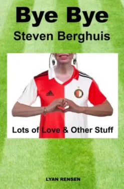 Bye Bye Steven Berghuis