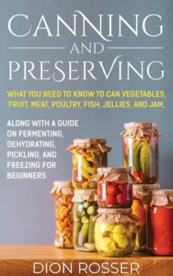 Canning and Preserving